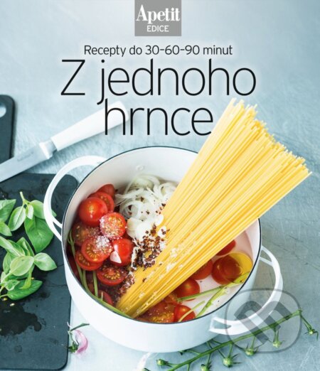 Kniha: Z jednoho hrnce (BURDA). BURDA, 2025 Kniha: Z jednoho hrnce (BURDA). BURDA, 2025