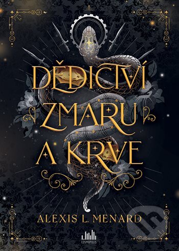 Kniha: Dědictví zmaru a krve (Alexis L. Menard). Cosmopolis, 2026 Kniha: Dědictví zmaru a krve (Alexis L. Menard). Cosmopolis, 2026
