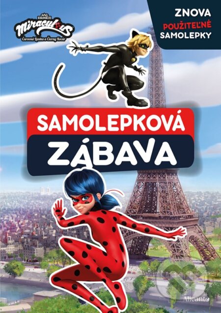 Kniha: Čarovná Lienka a Čierny Kocúr - Samolepková zábava (Alicanto). Alicanto, 2025 Kniha: Čarovná Lienka a Čierny Kocúr - Samolepková zábava (Alicanto). Alicanto, 2025