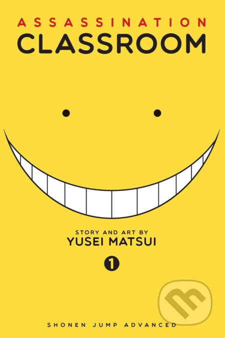 Kniha: Assassination Classroom 1 (Yusei Matsui). Viz Media, 2014 Kniha: Assassination Classroom 1 (Yusei Matsui). Viz Media, 2014
