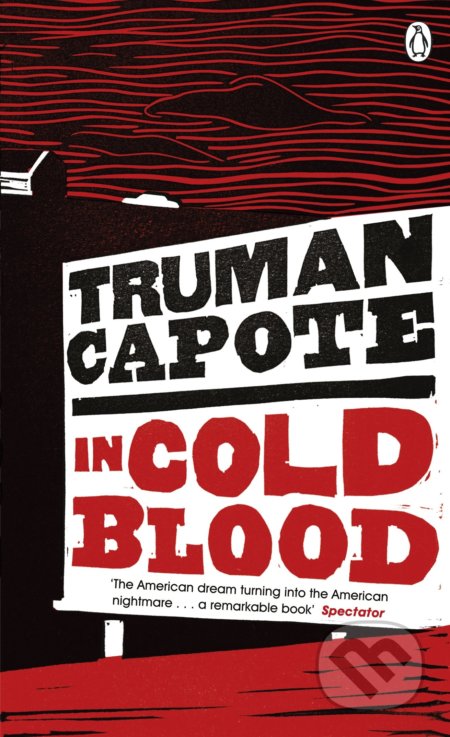 Kniha: In Cold Blood (Truman Capote). Penguin Books, 2012 Kniha: In Cold Blood (Truman Capote). Penguin Books, 2012