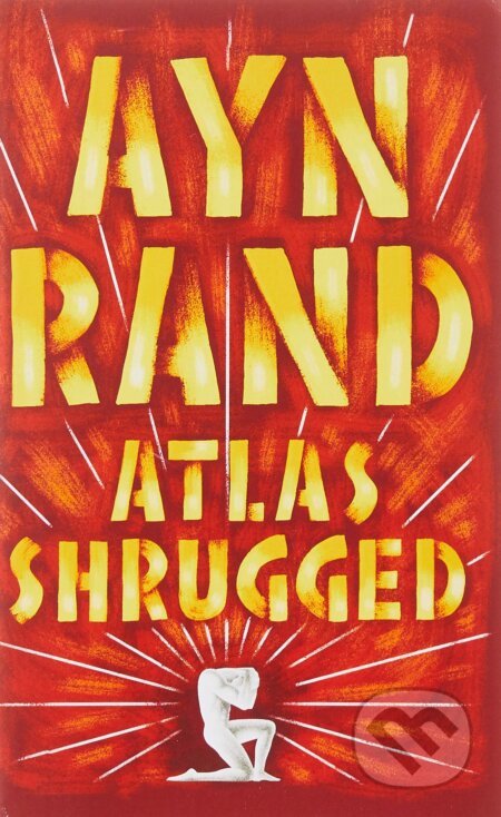 Kniha: Atlas Shrugged (Ayn Rand) (Ayn Rand), 1997 Kniha: Atlas Shrugged (Ayn Rand) (Ayn Rand), 1997