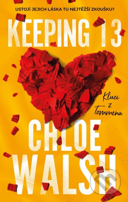 E-kniha: Keeping 13 (Chloe Walsh). YOLi CZ, 2025 E-kniha: Keeping 13 (Chloe Walsh). YOLi CZ, 2025