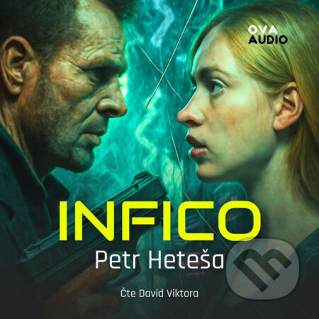 Audiokniha: Infico (Petr Heteša). Ova Audio, 2025 Audiokniha: Infico (Petr Heteša). Ova Audio, 2025