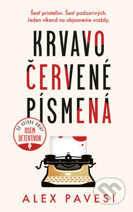 E-kniha: Krvavočervené písmená (Alex Pavesi). Slovenský spisovateľ, 2025 E-kniha: Krvavočervené písmená (Alex Pavesi). Slovenský spisovateľ, 2025