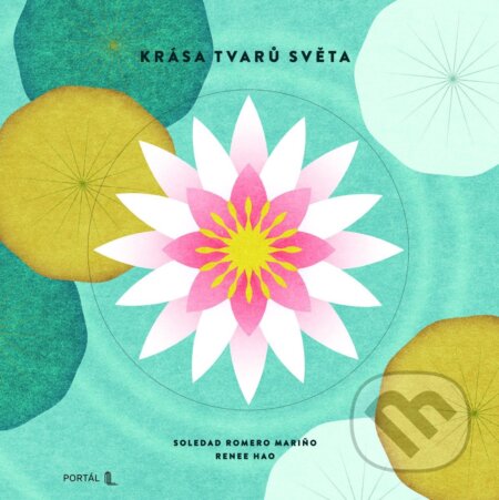 Kniha: Krása tvarů světa (Soledad Romero Marino). Portál, 2025 Kniha: Krása tvarů světa (Soledad Romero Marino). Portál, 2025