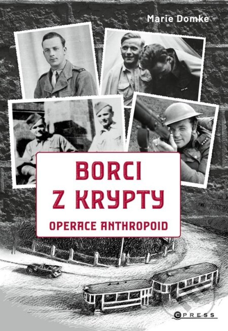 Kniha: Borci z krypty (Marie Domke). CPRESS, 2025 Kniha: Borci z krypty (Marie Domke). CPRESS, 2025