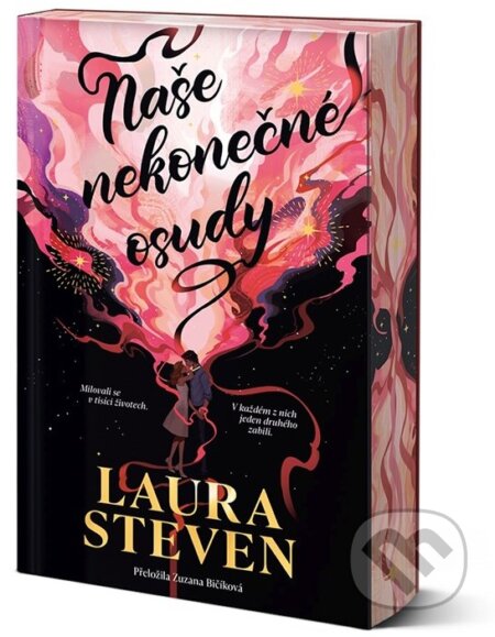 Kniha: Naše nekonečné osudy (Laura Steven). CooBoo CZ, 2025 Kniha: Naše nekonečné osudy (Laura Steven). CooBoo CZ, 2025