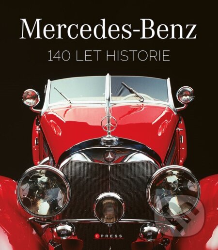 Kniha: Mercedes-Benz (Autorský kolektív). CPRESS, 2025 Kniha: Mercedes-Benz (Autorský kolektív). CPRESS, 2025