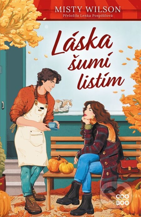 Kniha: Láska šumí listím (Misty Wilson). CooBoo SK, 2025 Kniha: Láska šumí listím (Misty Wilson). CooBoo SK, 2025