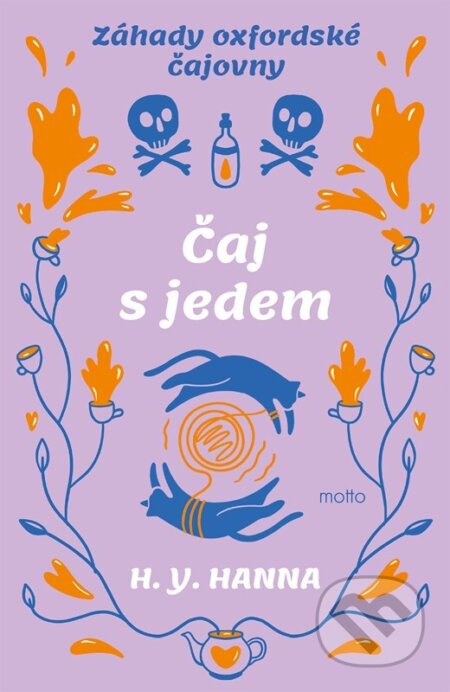 Kniha: Čaj s jedem (H. Y. Hanna). Motto, 2025 Kniha: Čaj s jedem (H. Y. Hanna). Motto, 2025
