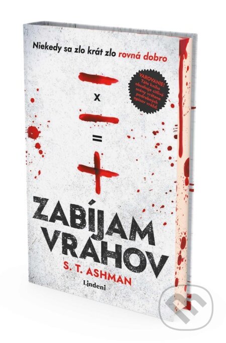 Kniha: Zabíjam vrahov (S.T. Ashman). Lindeni, 2025 Kniha: Zabíjam vrahov (S.T. Ashman). Lindeni, 2025