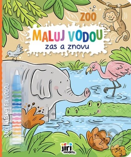 Kniha: Maluj vodou zas a znovu: Zoo (Jiří Models). Jiří Models, 2025 Kniha: Maluj vodou zas a znovu: Zoo (Jiří Models). Jiří Models, 2025