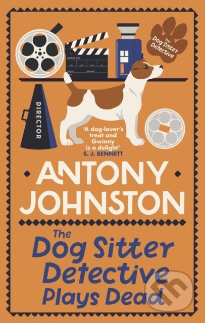 Kniha: The Dog Sitter Detective Plays Dead (Antony Johnston). Allison & Busby, 2025 Kniha: The Dog Sitter Detective Plays Dead (Antony Johnston). Allison & Busby, 2025