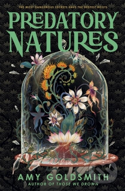 Kniha: Predatory Natures (Amy Goldsmith). Bonnier Books, 2025 Kniha: Predatory Natures (Amy Goldsmith). Bonnier Books, 2025