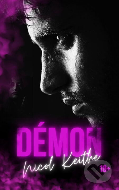 E-kniha: Démon (Nicol Keithe). Solis, 2025 E-kniha: Démon (Nicol Keithe). Solis, 2025