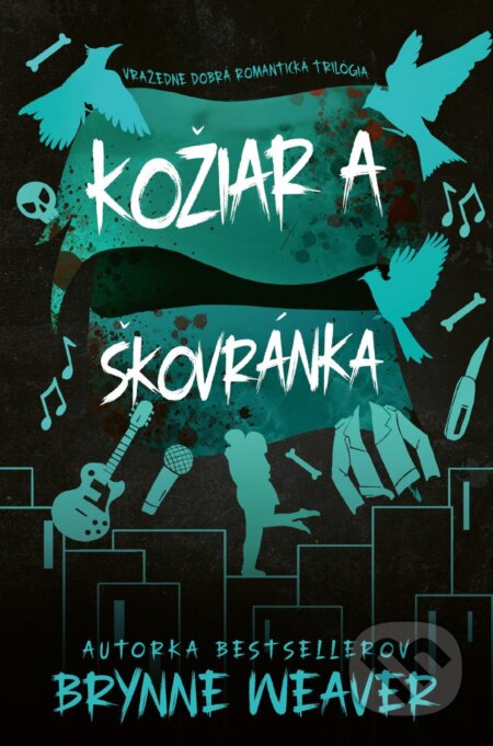 E-kniha: Kožiar a Škovránka (Brynne Weaver). Zelený kocúr, 2025 E-kniha: Kožiar a Škovránka (Brynne Weaver). Zelený kocúr, 2025