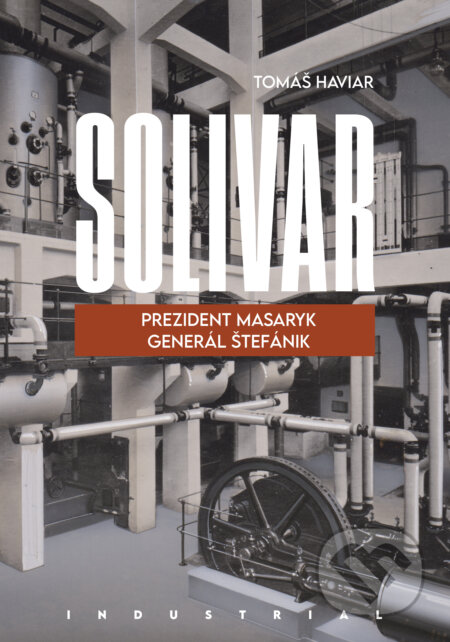 Kniha: Solivar (Tomáš Haviar). Haviar, 2025 Kniha: Solivar (Tomáš Haviar). Haviar, 2025