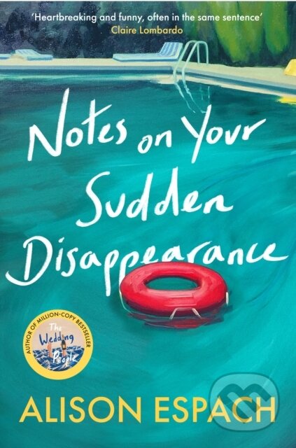 Kniha: Notes on Your Sudden Disappearance (Alison Espach). Orion, 2025 Kniha: Notes on Your Sudden Disappearance (Alison Espach). Orion, 2025