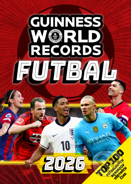 Kniha: Guinness World Records: Futbal 2026 (Autorský kolektiv). Slovart, 2025 Kniha: Guinness World Records: Futbal 2026 (Autorský kolektiv). Slovart, 2025
