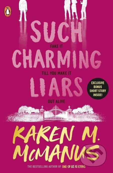 Kniha: Such Charming Liars (M. Karen McManusová). Penguin Random House Childrens UK, 2025 Kniha: Such Charming Liars (M. Karen McManusová). Penguin Random House Childrens UK, 2025
