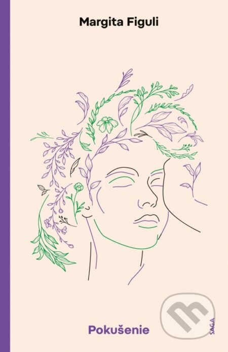 Kniha: Pokušenie (Margita Figuli). Vydavateľstvo Saga, 2025 Kniha: Pokušenie (Margita Figuli). Vydavateľstvo Saga, 2025