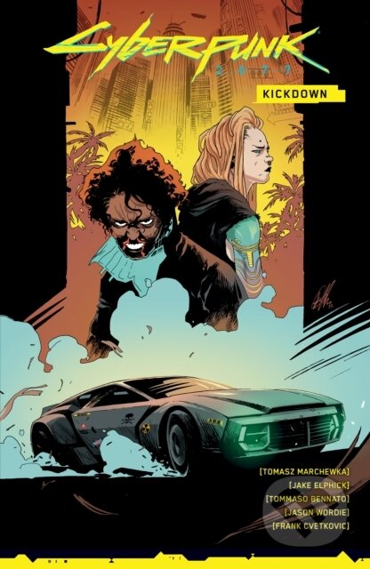 Kniha: Cyberpunk 2077: Kickdown (Jake Elphick, Tommaso Bennato a Tomasz Marchewka). Dark Horse, 2025 Kniha: Cyberpunk 2077: Kickdown (Jake Elphick, Tommaso Bennato a Tomasz Marchewka). Dark Horse, 2025