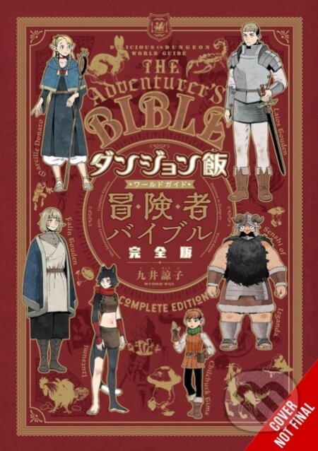 Kniha: Delicious in Dungeon World Guide Adventurer's Bible, Complete Edition (Abigail Blackman, Taylor Engel a Ryoko Kui). Yen Press, 2025 Kniha: Delicious in Dungeon World Guide Adventurer's Bible, Complete Edition (Abigail Blackman, Taylor Engel a Ryoko Kui). Yen Press, 2025