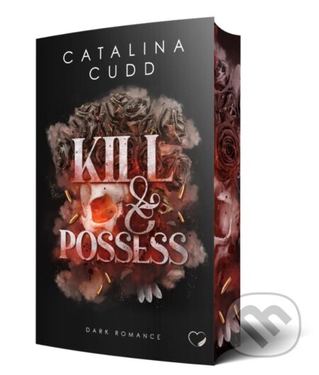 Kniha: Kill & Possess (Catalina Cudd). , 2026 Kniha: Kill & Possess (Catalina Cudd). , 2026