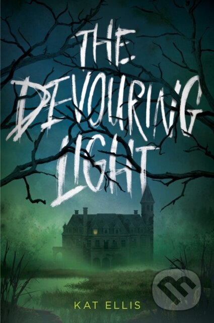 Kniha: The Devouring Light (Kat Ellis). HarperCollins Publishers, 2025 Kniha: The Devouring Light (Kat Ellis). HarperCollins Publishers, 2025