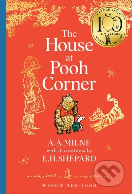 Kniha: Winnie-the-Pooh: The House at Pooh Corner (A. A. Milne). HarperCollins Publishers, 2025 Kniha: Winnie-the-Pooh: The House at Pooh Corner (A. A. Milne). HarperCollins Publishers, 2025