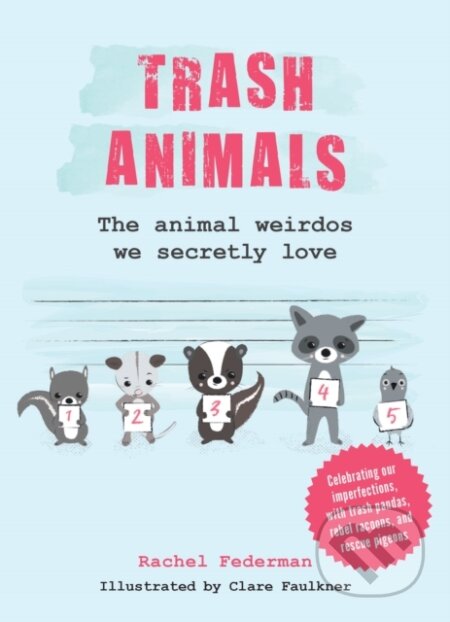 Kniha: Trash Animals (Rachel Federman). HarperCollins Publishers, 2025 Kniha: Trash Animals (Rachel Federman). HarperCollins Publishers, 2025