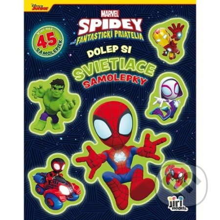 Kniha: Dolep si svietiace samolepky Spidey (Jiri Models SK). Jiri Models SK, 2025 Kniha: Dolep si svietiace samolepky Spidey (Jiri Models SK). Jiri Models SK, 2025