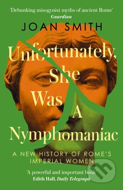 Kniha: Unfortunately, She was a Nymphomaniac (Joan Smith). HarperCollins Publishers, 2025 Kniha: Unfortunately, She was a Nymphomaniac (Joan Smith). HarperCollins Publishers, 2025