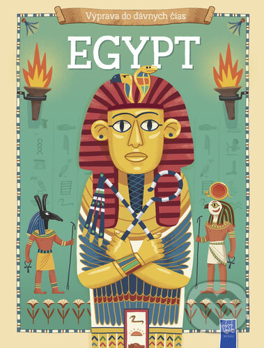 Kniha: Egypt - Výprava do dávnych čias (YoYo Books). YoYo Books, 2025 Kniha: Egypt - Výprava do dávnych čias (YoYo Books). YoYo Books, 2025