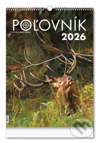 Poľovník 2026- nástenný kalendár (Press Group). Press Group, 2025 Poľovník 2026- nástenný kalendár (Press Group). Press Group, 2025