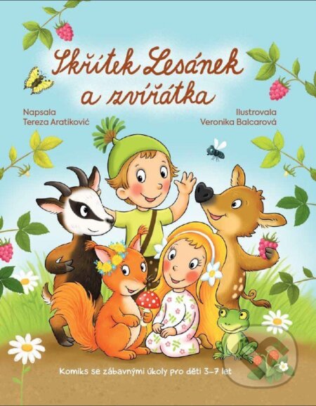 Kniha: Skřítek Lesánek a zvířátka (Tereza Aratikovic). CZECH NEWS CENTER, 2025 Kniha: Skřítek Lesánek a zvířátka (Tereza Aratikovic). CZECH NEWS CENTER, 2025