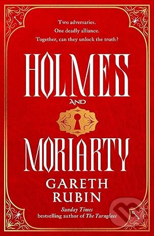 Kniha: Holmes and Moriarty (Gareth Rubin). Simon & Schuster, 2025 Kniha: Holmes and Moriarty (Gareth Rubin). Simon & Schuster, 2025