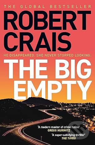 Kniha: The Big Empty (Robert Crais). Simon & Schuster, 2025 Kniha: The Big Empty (Robert Crais). Simon & Schuster, 2025