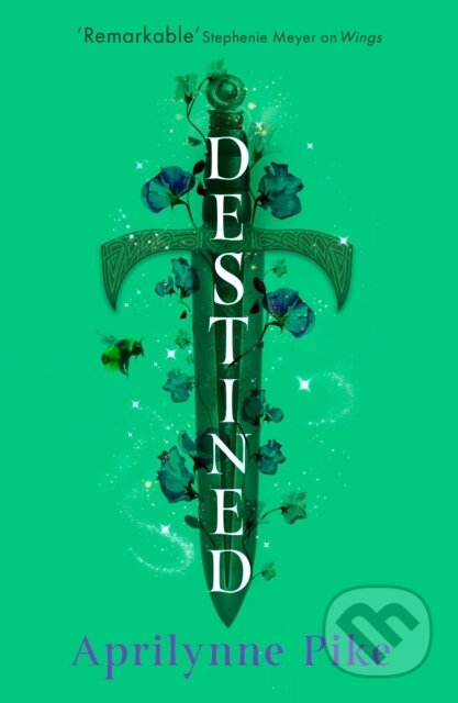 Kniha: Destined (Aprilynne Pike). HarperCollins Publishers, 2025 Kniha: Destined (Aprilynne Pike). HarperCollins Publishers, 2025
