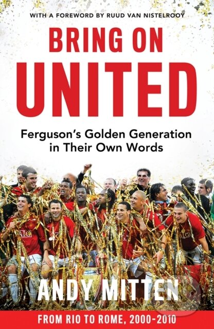Kniha: Bring on United (Andy Mitten). HarperCollins Publishers, 2025 Kniha: Bring on United (Andy Mitten). HarperCollins Publishers, 2025