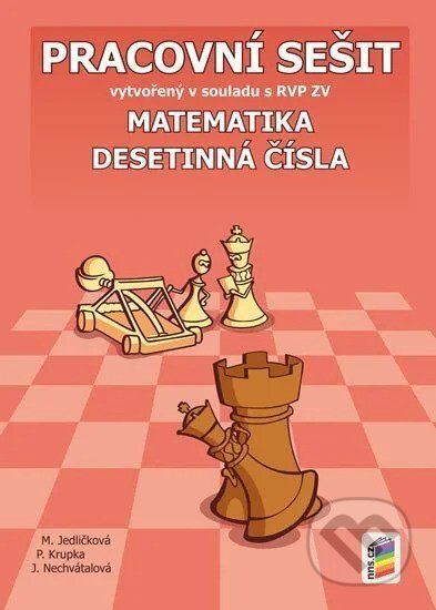 Kniha: Matematika - Desetinná čísla (pracovní sešit) (NNS). NNS, 2025 Kniha: Matematika - Desetinná čísla (pracovní sešit) (NNS). NNS, 2025