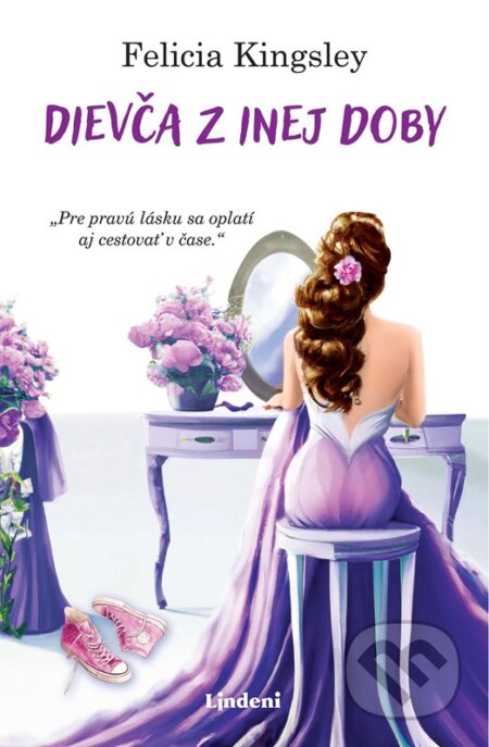 Kniha: Dievča z inej doby (Felicia Kingsley). Lindeni, 2025 Kniha: Dievča z inej doby (Felicia Kingsley). Lindeni, 2025