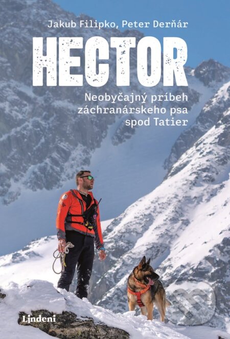 Kniha: Hector (Peter Derňár a Jakub Filipko). Lindeni, 2025 Kniha: Hector (Peter Derňár a Jakub Filipko). Lindeni, 2025