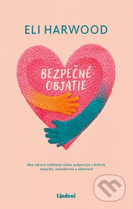 E-kniha: Bezpečné objatie (Eli Harwood). Lindeni, 2025 E-kniha: Bezpečné objatie (Eli Harwood). Lindeni, 2025