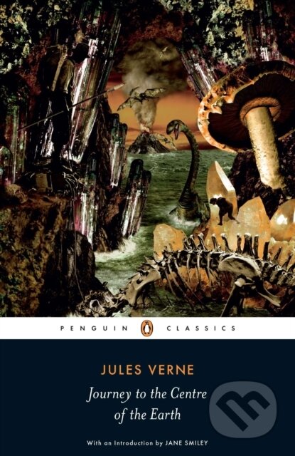 Kniha: Journey to the Centre of the Earth (Jules Verne). Penguin Books, 2009 Kniha: Journey to the Centre of the Earth (Jules Verne). Penguin Books, 2009