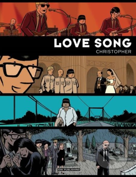 Kniha: Love Song (Christopher). IDW, 2018 Kniha: Love Song (Christopher). IDW, 2018