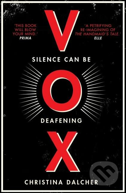 Vox - Christina Dalcher, HarperCollins, 2018