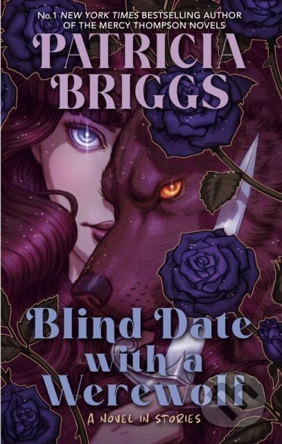 Kniha: Blind Date with a Werewolf (Patricia Briggs). Orbit, 2025 Kniha: Blind Date with a Werewolf (Patricia Briggs). Orbit, 2025