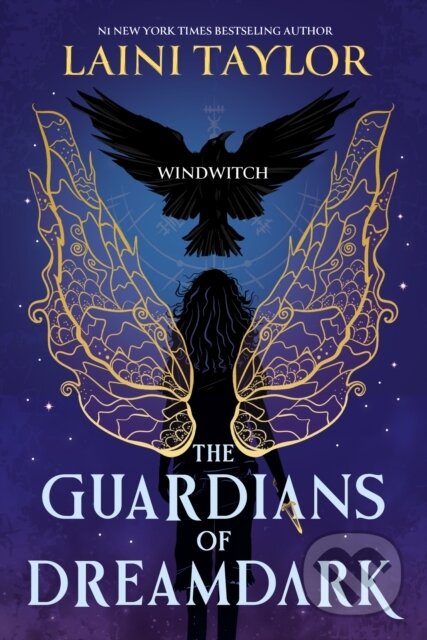 Kniha: Guardians of Dreamdark: Windwitch (Laini Taylor). Hachette Childrens Group, 2025 Kniha: Guardians of Dreamdark: Windwitch (Laini Taylor). Hachette Childrens Group, 2025
